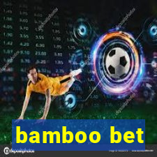 bamboo bet